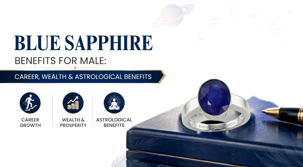 Blue Sapphire Benefits for Male