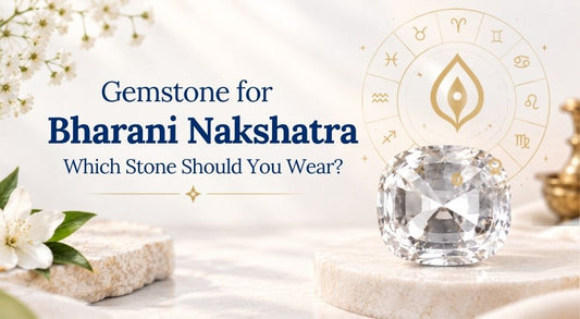Gemstone for Bharani Nakshatra