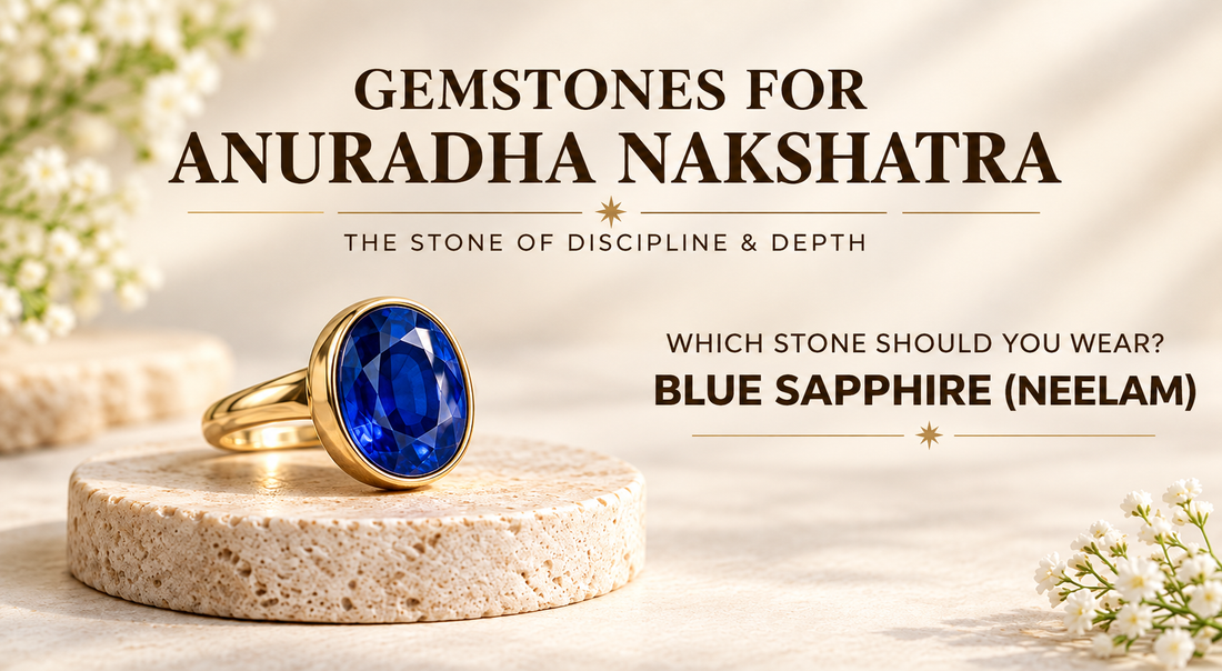 Gemstones for Anuradha Nakshatra