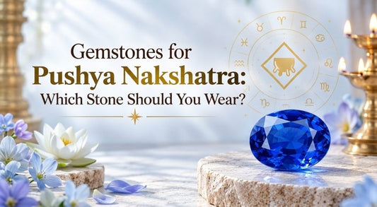 Gemstones for Pushya Nakshatra