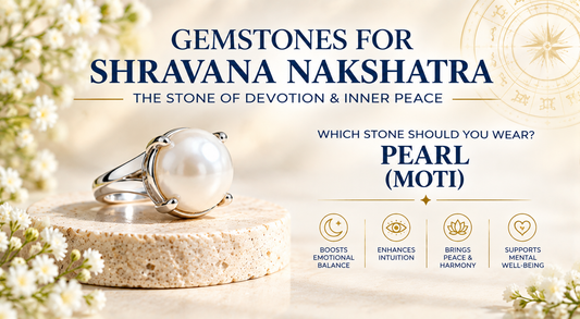 Gemstones for Shravana Nakshatra
