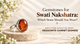 Gemstones for Swati Nakshatra: Which Stone Should You Wear?