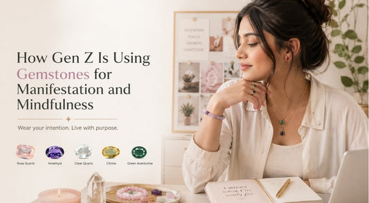 How Gen Z Is Using Gemstones for Manifestation and Mindfulness