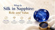 What Is Silk in Sapphire: Role and Value