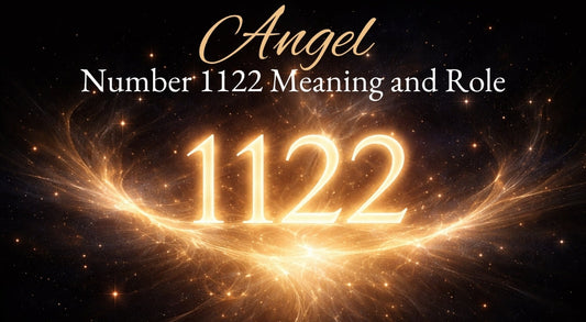 Angel Number 1122: Meaning, Benefits & Manifestation