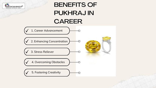 Benefits of Pukhraj in Career