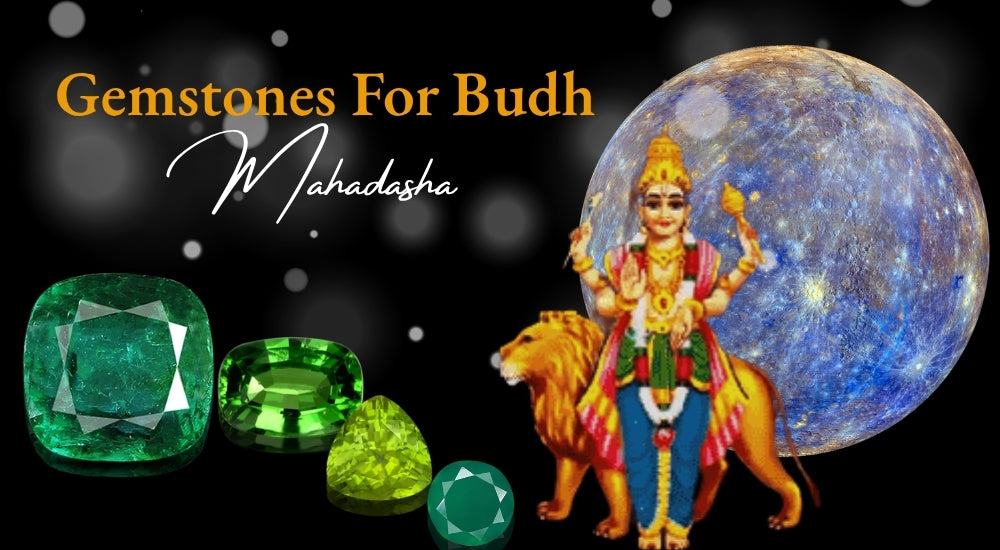Best Gemstones For Budh Mahadasha