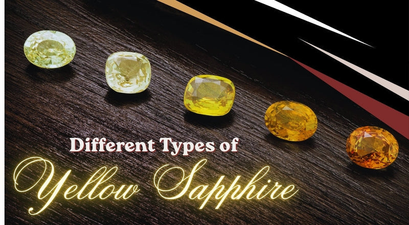 Different Types of Yellow Sapphire
