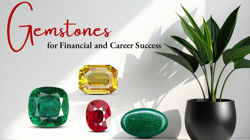 Gemstones for Financial and Career Success