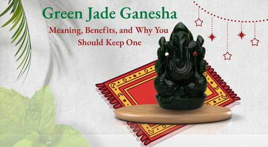 7 Powerful Green Jade Ganesha Benefits