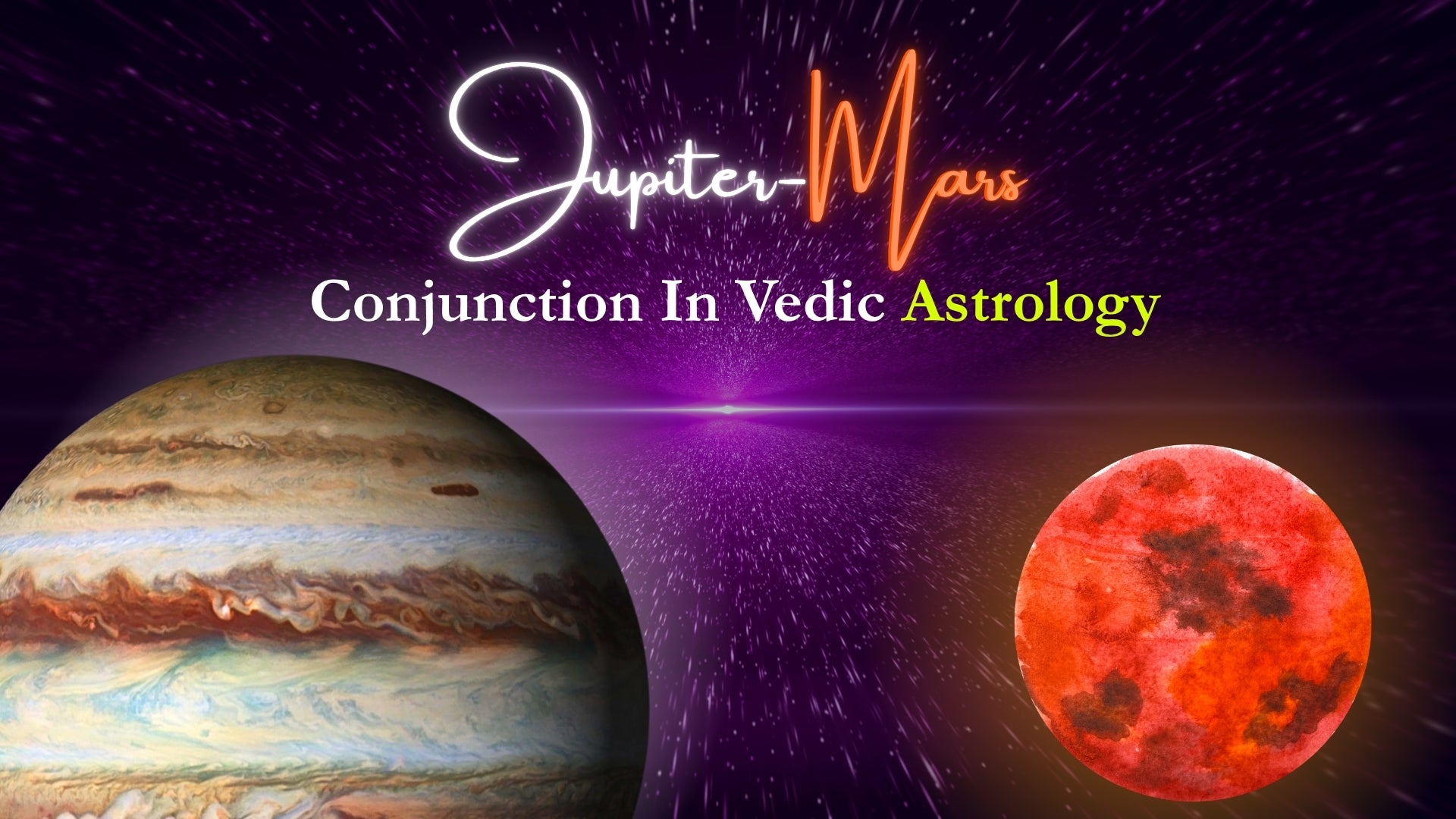 Powerful Jupiter–Mars Conjunction Explained