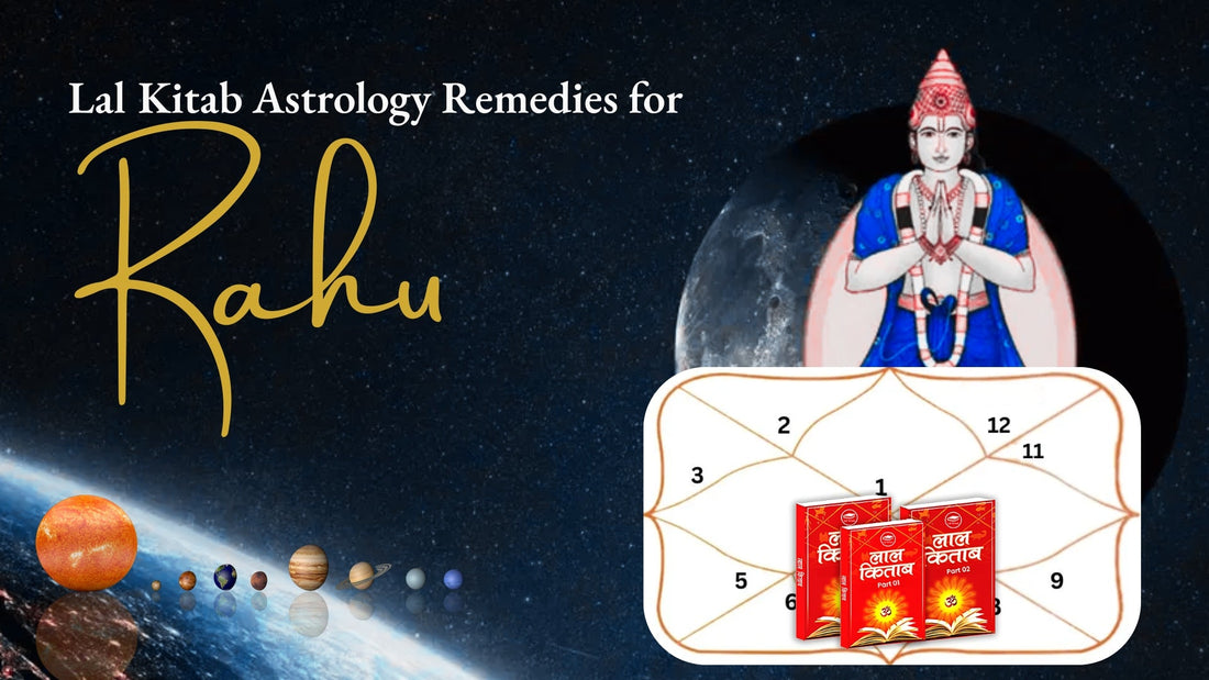 Lal Kitab Remedies for Rahu