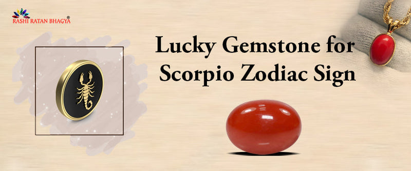 Lucky Gemstones for Scorpio | Vrishchik Rashi stone