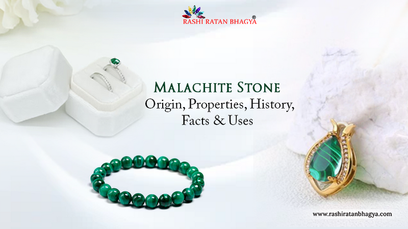 Malachite Stone Meaning and Healing Properties