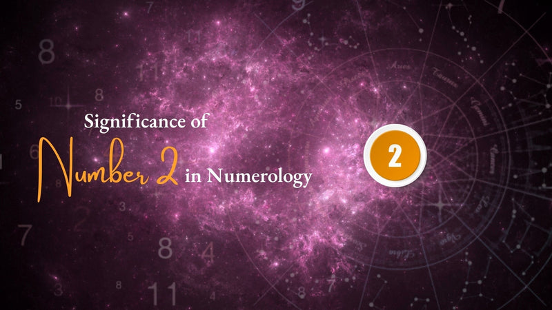 Meaning of Number 2 in Numerology and its significance