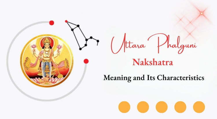 Eutetrapha Gui Uttara Phalguni Nakshatra meaning in Vedic astrology