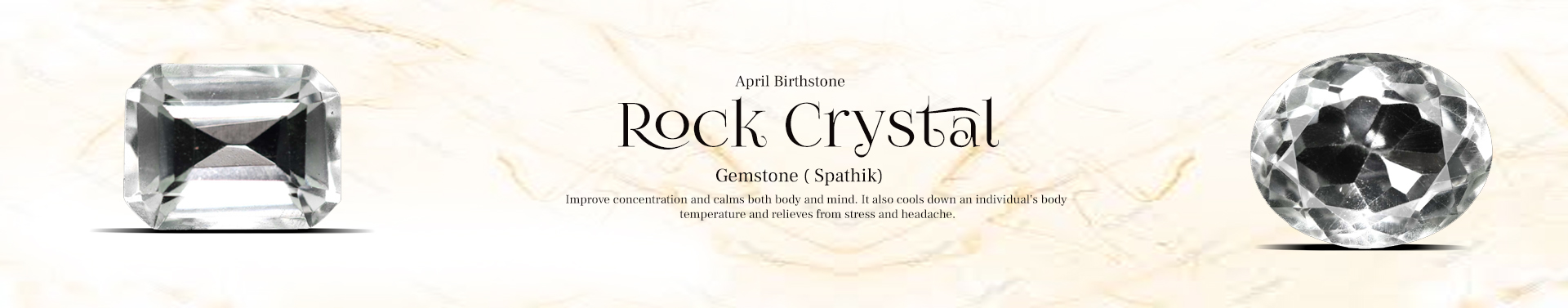 Rock Crystal (Spathik)
