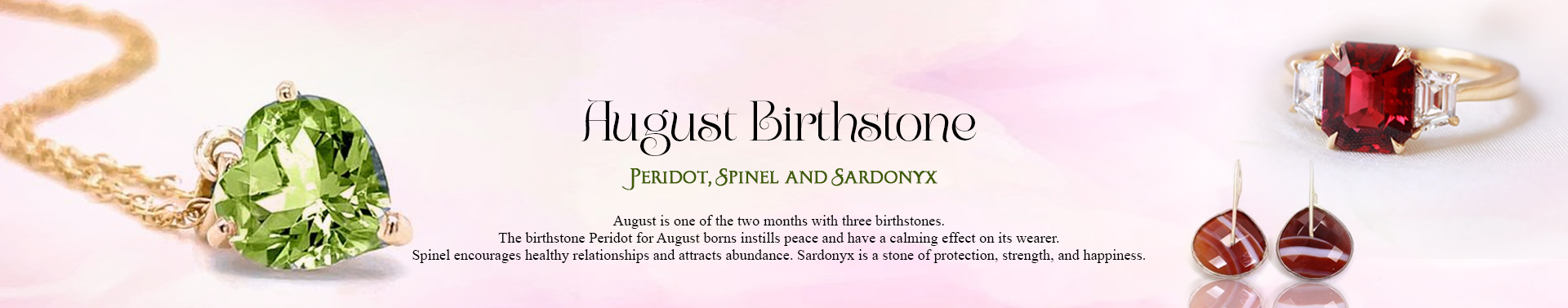 August Birthstone
