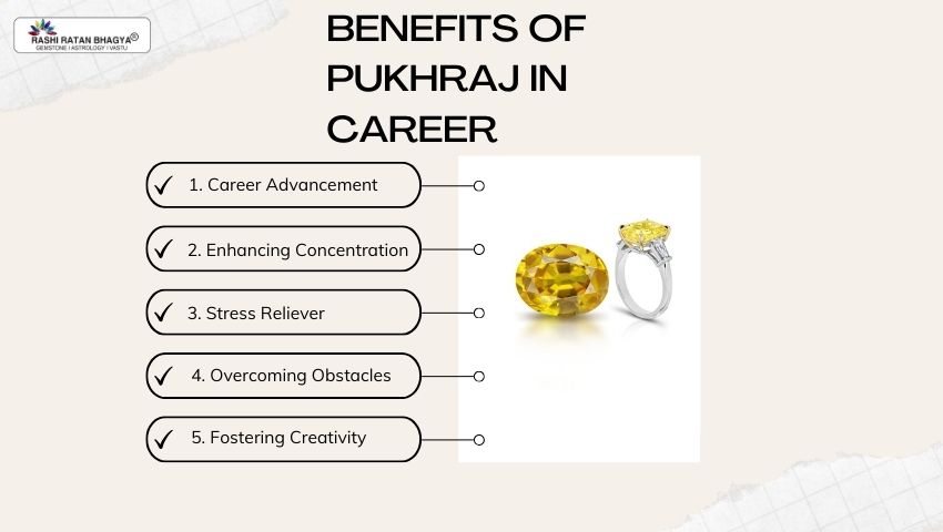 Benefits of Pukhraj in Career 