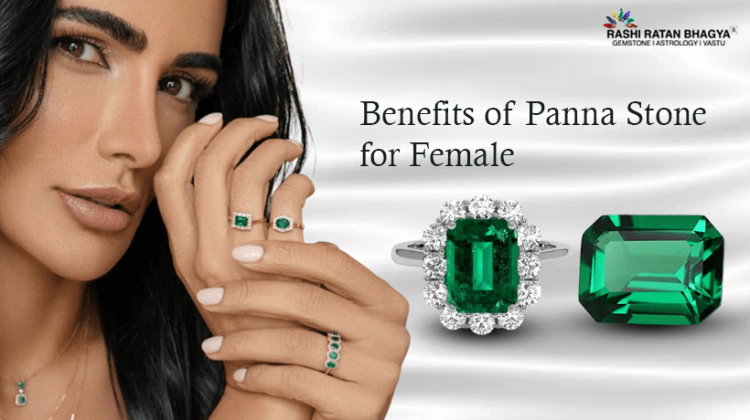 Benefits of Panna Stone for Females and Career Girls