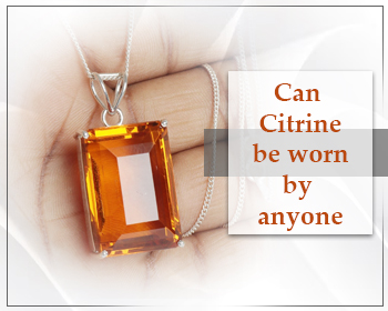 Citrine Stone Guide: Can Citrine be Worn by Anyone?
