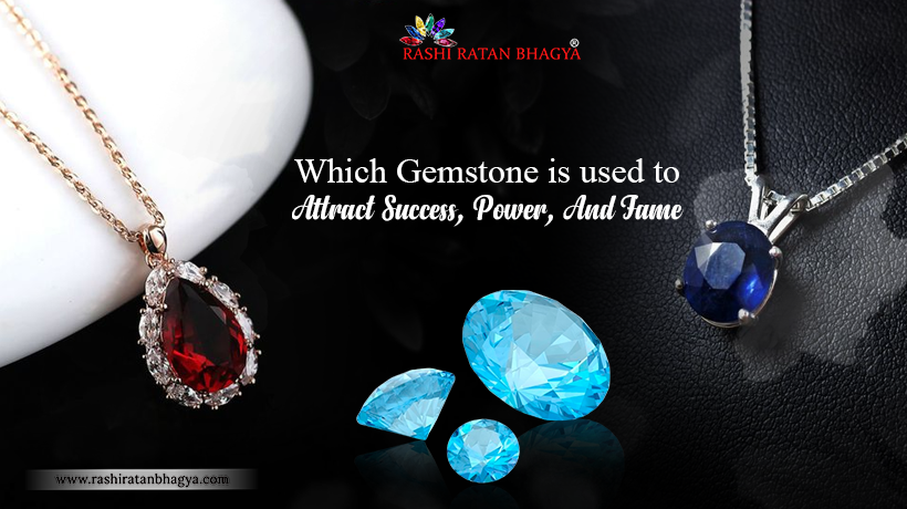 Which Gemstone is used to Attract Success, Power, And Fame 