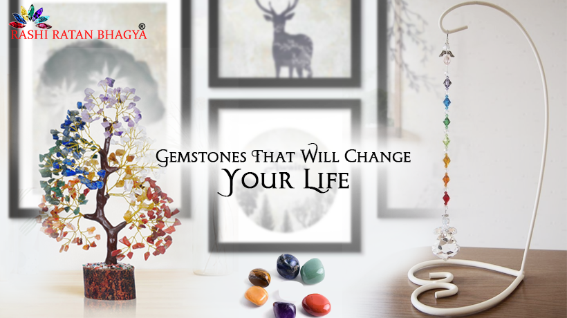 Gemstones That Will Change Your Life