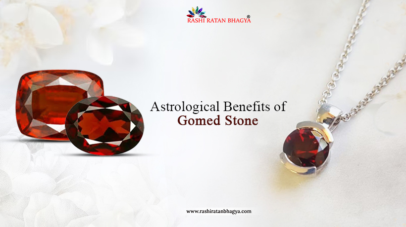 Astrological Benefits of Gomed Stone