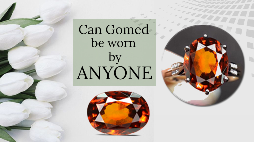 Gomed Gemstone Guide: Can Gomed be worn by anyone?