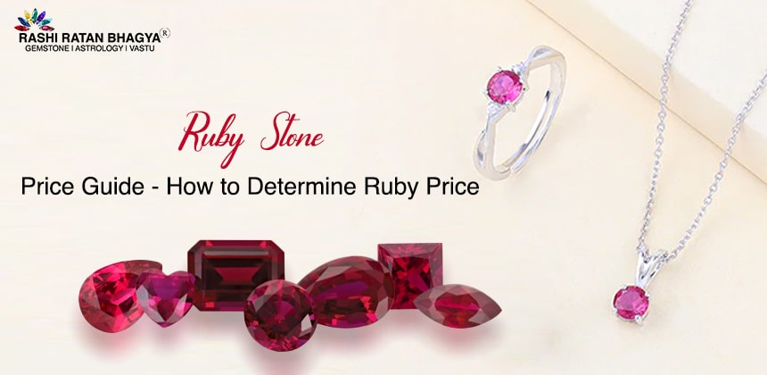 How much is a Ruby Worth? Ruby Price Guide