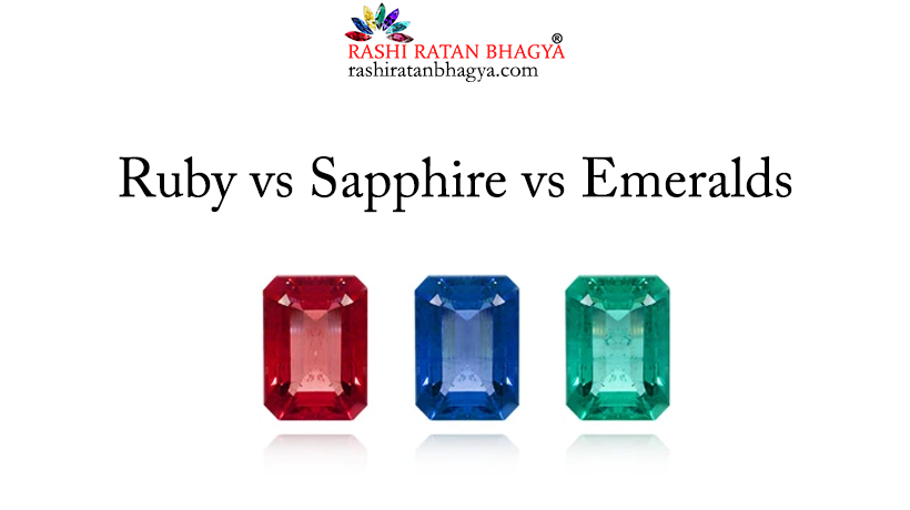 Ruby vs Sapphire vs Emeralds: Choose the Best