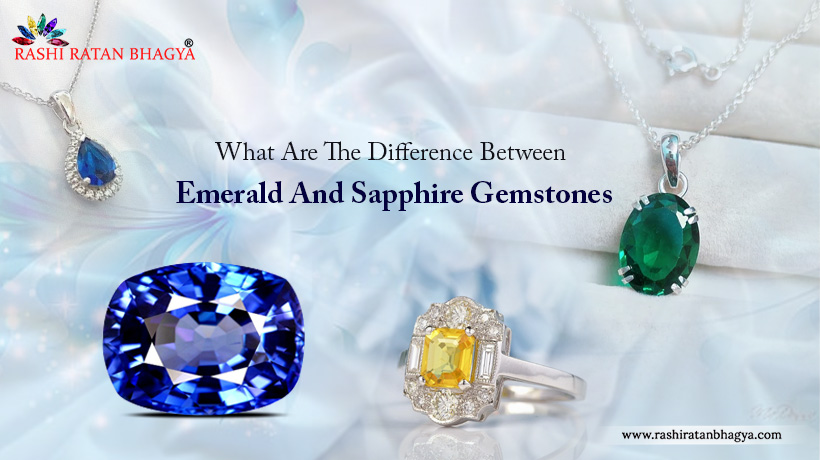 What Are The Difference Between Emerald And Sapphire Gemstones